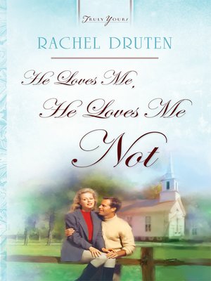 He Loves Me, He Loves Me Not - ebook